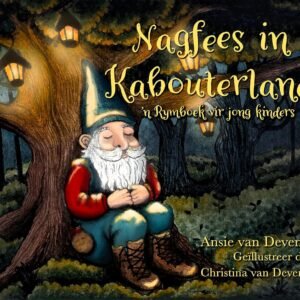 Nagfees in Kabouterland