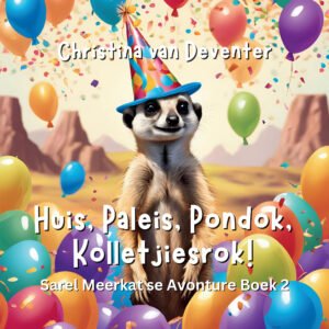 Huis, paleis, pondok, kolletjiesrok!