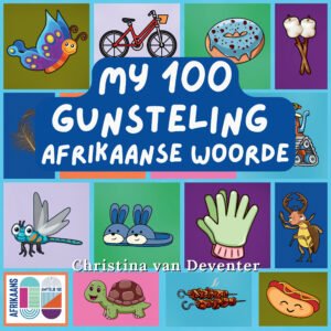 My 100 Gunsteling Afrikaanse Woorde